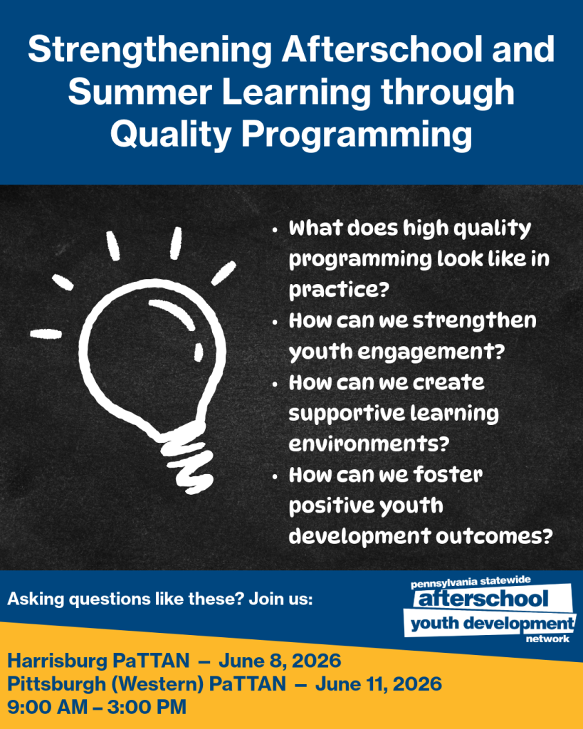 2026_PSAYDN-Strengthening Afterschool social Strengthening Afterschool and Summer Learning through Quality Programming, lightbulb on blackboard with questions about programming, PSAYDN logo, event dates